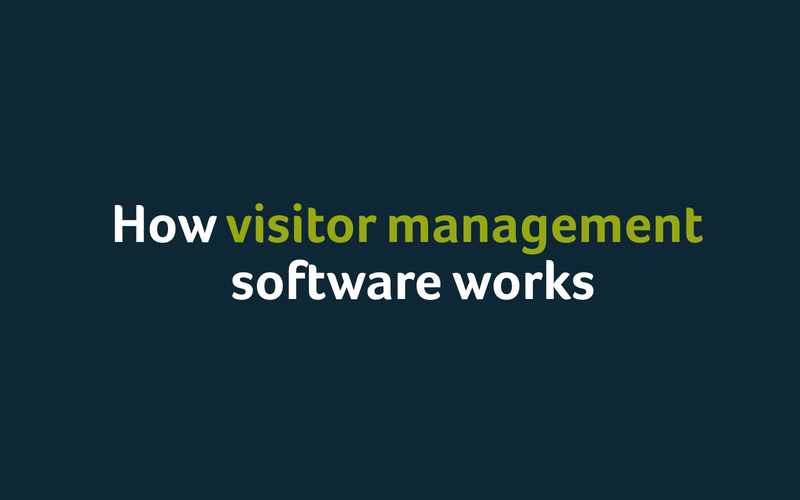 How Visitor Management Software Works